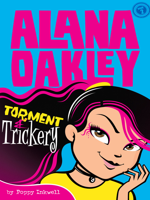 Title details for Alana Oakley by Poppy Inkwell - Available